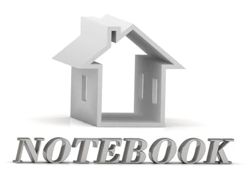 NOTEBOOK- inscription of silver letters and white house on white background Stock Illustration