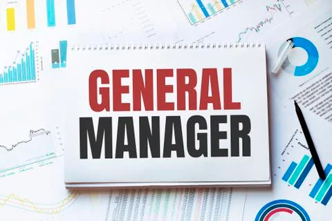 Notebook with Tools and Notes about GENERAL MANAGER, concept Stock Photos