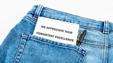 A notepad with the message expressing appreciation for consistent excellenc.. Stock Photos