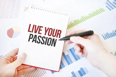 Notepad with text LIVE YOUR PASSION Diagram and white background Stock Photos