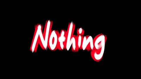 Nothing Brushstroke Text in White with Red Highlight on Black Stock Footage 293232878