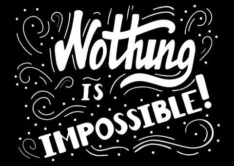 Nothing is impossible Stock Illustration