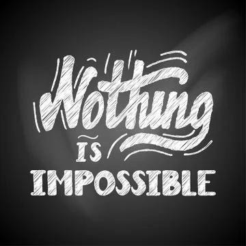 Nothing is impossible Stock Illustration