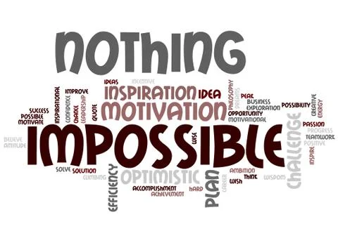 Nothing is impossible word cloud concept Stock Illustration