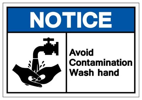 Notice Avoid Contamination Wash Hand Symbol Sign, Vector Illustration, Isolat Stock Illustration