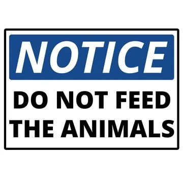 Notice do not feed the animals sign isolated on a white background Stock-Illustration