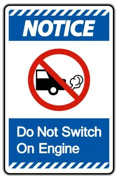 Notice Do Not Switch On Engine Sign On White Background Ilustración de archivo