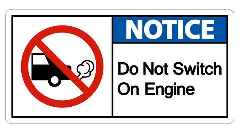 Notice Do Not Switch On Engine Sign On White Background Ilustración de archivo