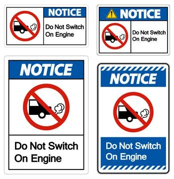 Notice Do Not Switch On Engine Sign On White Background Illustrazione stock