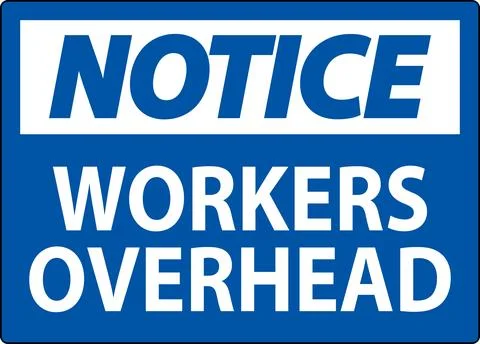 Notice Falling Debris Sign, Workers Overhead Falling Objects Stock Illustration