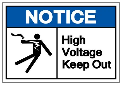 Notice High Voltage Keep Out Symbol Sign, Vector Illustration, Isolate On Whi Stock Illustration