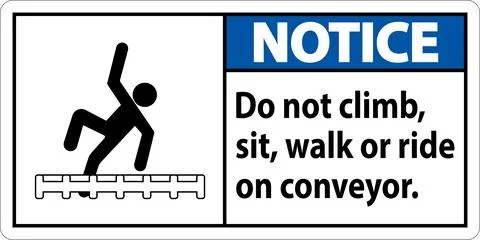 Notice Label Do Not Climb, Sit, Walk or Ride on Conveyor Stock Illustration