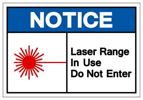 Notice Laser Range In Use Do Not Enter Symbol Sign, Vector Illustration, Isol Stock Illustration