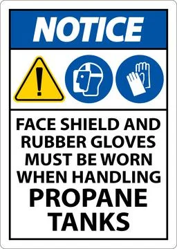 Notice PPE Required When Handling Propane Tanks Sign Stock Illustration
