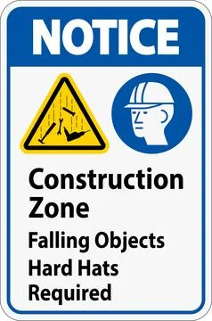 Notice Sign, Construction Zone, Falling Objects Hard Hats Required イラスト素材
