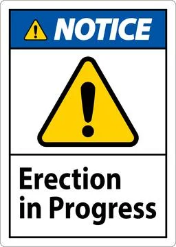 Notice Sign Erection In Progress. Stock Illustration