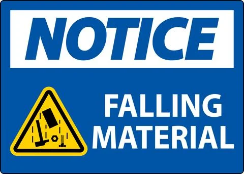 Notice Sign, Falling Material Stock Illustration