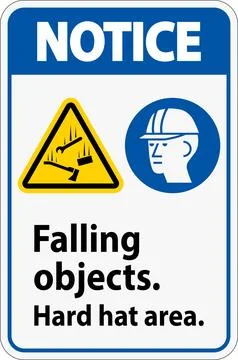 Notice Sign, Falling Objects Hard Hat Area Stock Illustration