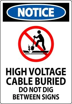 Notice Sign High Voltage Cable Buried. Do Not Dig Between Sign Stock Illustration