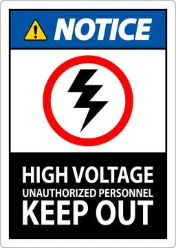 Notice Sign High Voltage Unauthorized Personnel Keep Out Stock Illustration