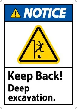 Notice Sign Keep Back Deep Excavation Ilustración de archivo