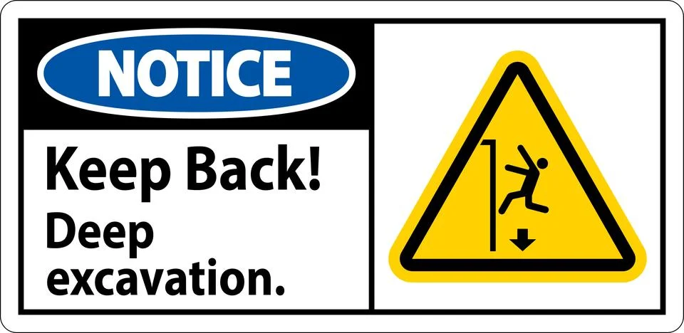 Notice Sign Keep Back Deep Excavation Ilustración de archivo
