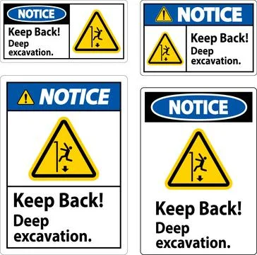 Notice Sign Keep Back Deep Excavation Ilustración de archivo