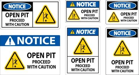 Notice Sign Open Pit Proceed With Caution Stock Illustration
