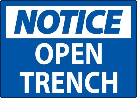 Notice Sign Open Trench Stock Illustration