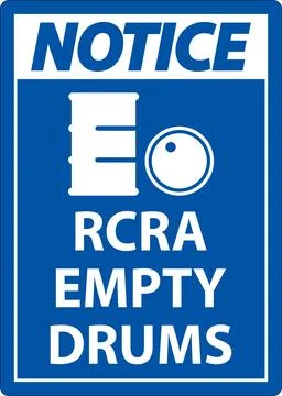 Notice Sign RCRA Empty Drums On White Background Stock Illustration