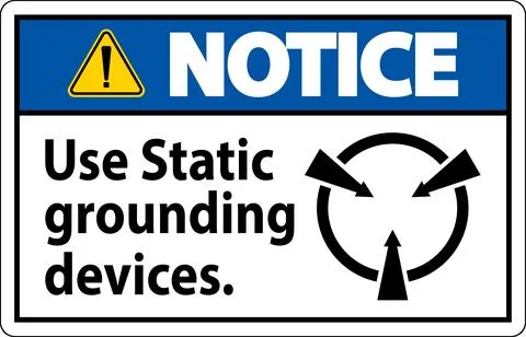 Notice Sign Use Static Grounding Devices Stock Illustration