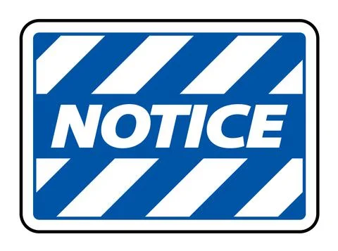 Notice Sign On White background Stock Illustration
