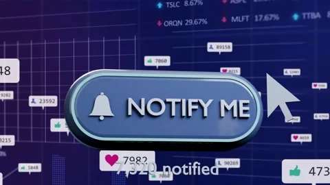 NOTIFY ME button pulsing, cursor entering and clicking, count increasing to Stock Footage 339494820