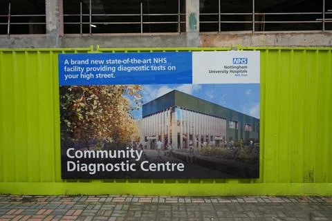 Nottingham England Community Diagnostic Centre Nhs Construction Site Sign Stock Photos
