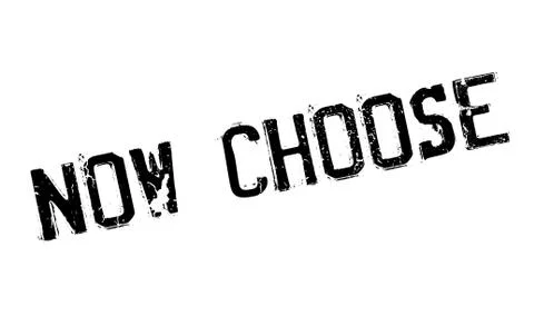 Now Choose rubber stamp Ilustración de archivo