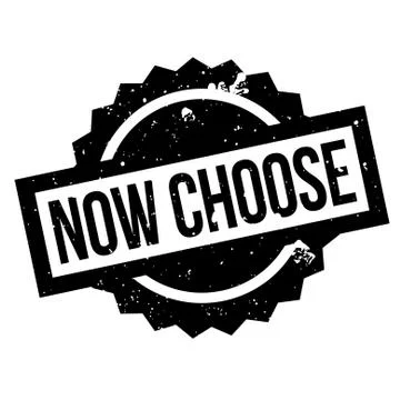Now Choose rubber stamp Ilustración de archivo