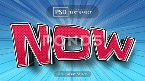 Now comic style text effect editable PSD Template