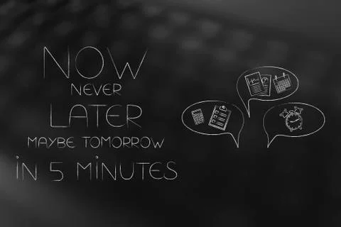 Now, later or in five minutes text next to comic bubbles with office objects Stock Illustration