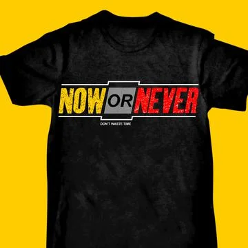 NOW OR NEVER DONT WASTE TIME Stock-Illustration
