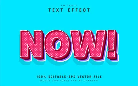 Now text, comic style text effect Stock Illustration