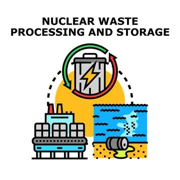 Nuclear waste processing and storage concept illustration Stock Illustration