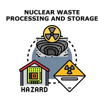 Nuclear waste processing storage and hazard management concept Stock Illustration