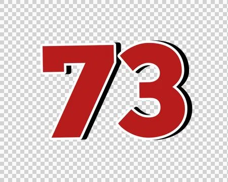 Number 73 Bold Red with White Outline sign symbol on Transparent Background Stock Illustration