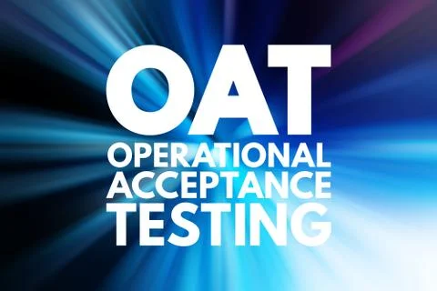 OAT - Operational Acceptance Testing acronym, business concept background Stock Illustration