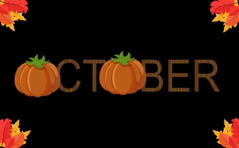 October Typography Vector Banner with Pumpkins and Autumn Leaves Stock Illustration