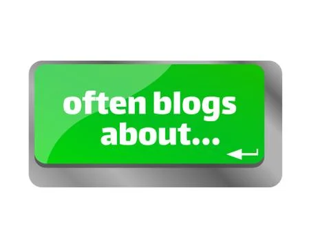 Often blogs about . Close up of keyboard, enter computer key. Stock Illustration