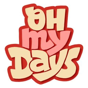 Oh my days Stock Illustration