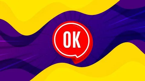 OK banner. Approved chat bubble sticker. Vector Stock Illustration