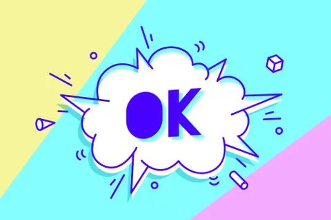 Ok. Banner, speech bubble, poster and sticker concept Stock Illustration