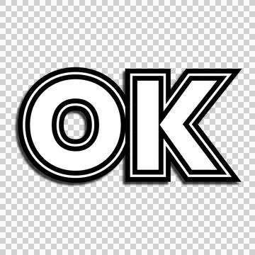 OK text sign with bold black and white outline style for graphic design and.. Stock Illustration